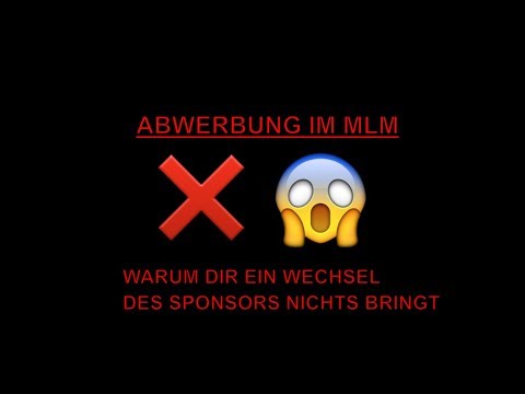 Abwerbung im MLM ❌😱 Ein Wechsel des Sponsors wird dir nichts bringen