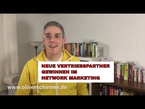 Wie du neue Vertriebspartner im Network Marketing gewinnst