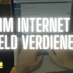 Im Internet geld verdienen