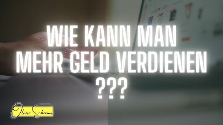 Wie kann man mehr Geld verdienen