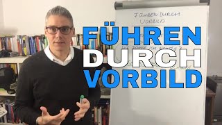 führen durch vorbild