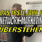 das erste jahr im network marketing