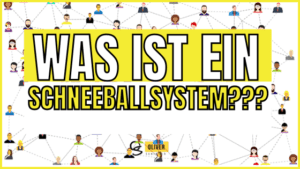 was ist ein schneeballsystem