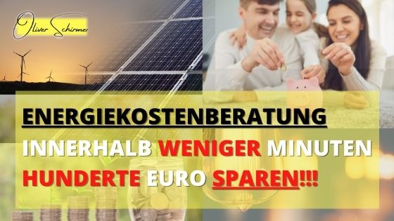 Mit einer Energiekostenberatung bis zu mehrere hundert Euro sparen - erfahre hier wie es geht