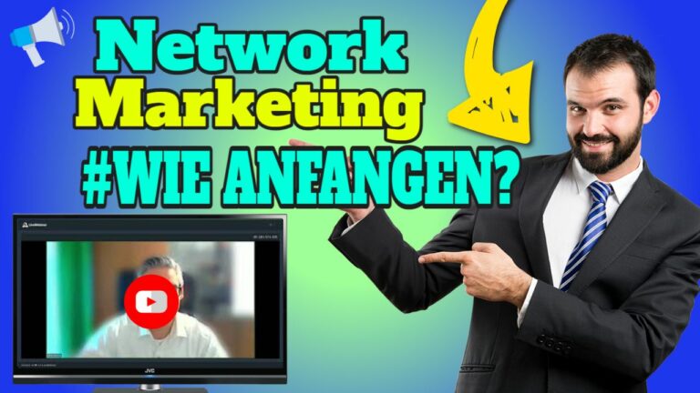 Network Marketing wie anfangen