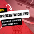 strompreisentwicklung