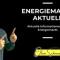 energiemarkt aktuell