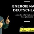 Energiemarkt Deutschland