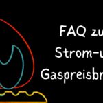 faq Strompreisbremse gaspreisbremse
