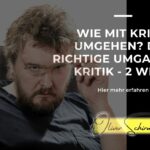 Wie mit Kritik umgehen
